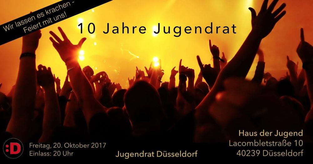 Ein besonderes Geburtstagskind: Der Jugendrat feiert 10-jähriges Jubiläum! 10 Jahre Jugendrat - Die Jubiläumsparty | ©Jugendrat Düsseldorf