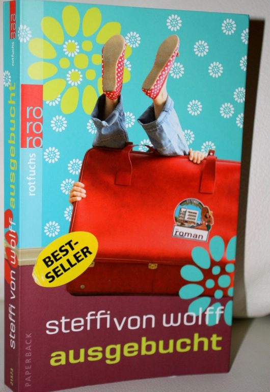 Buchrezension: "Ausgebucht" von Steffi von Wolff