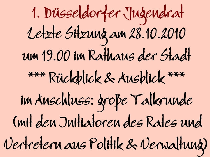 Letzte Sitzung des 1. Düsseldorfer Jugendrates am 28.10.2010