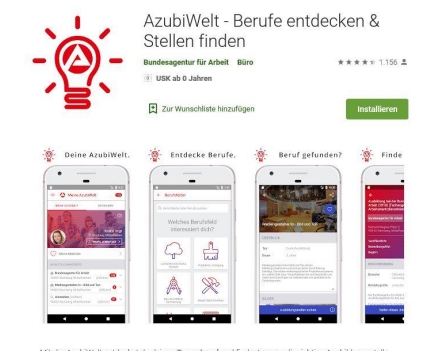 AzubiWelt-App Die AzubiWelt-App ist ein Angebot der Agentur für Arbeit.