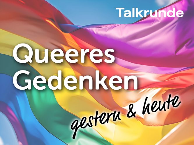 1746018732.png - Talkrunde: Queeres Gedenken – gestern und heute Grafik: Queere Geschichte(n) Düsseldorf e. V.